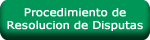 Procedimiento de Resoluci&oacute;n de Disputas